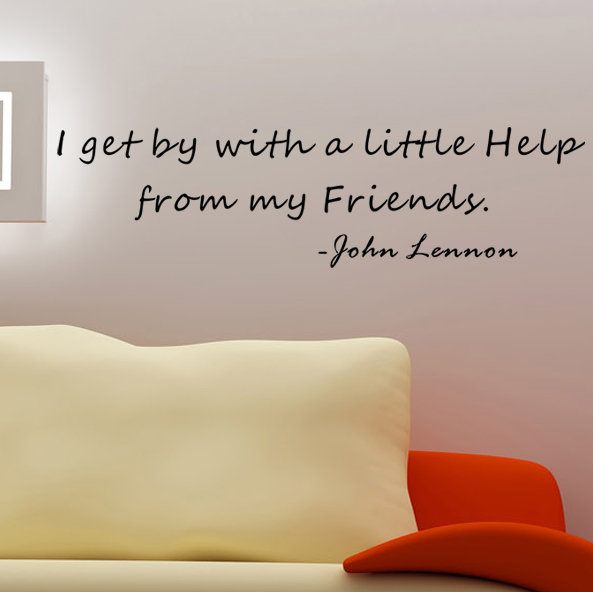 Pop Decors I Get by with a Little Help from My Friends Wall Decal